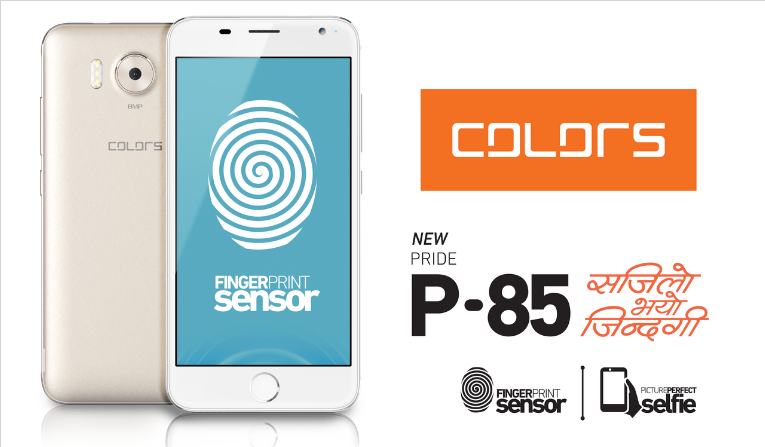 Colors Pride P85 with Fingerprint scanner Launched for Rs. 11,495