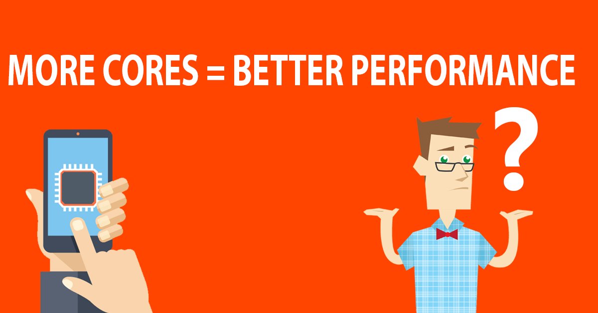 Understanding Smartphone Processor Cores