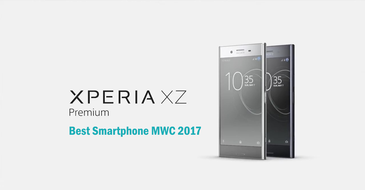 Xperia XZ Premium wins the Best Smartphone at the MWC