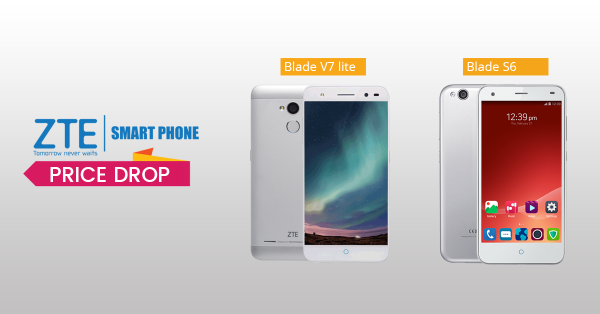 ZTE Blade S6 and V7 Lite Receives a price cut in Nepal