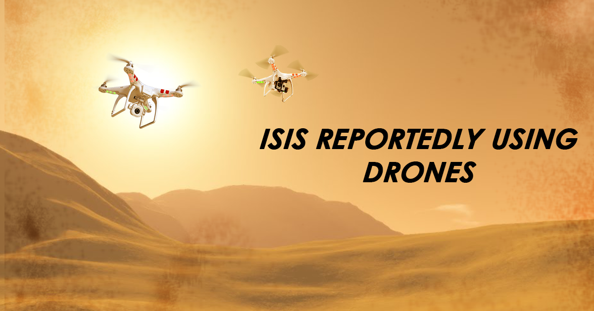 ISIS reportedly using drones to bomb places