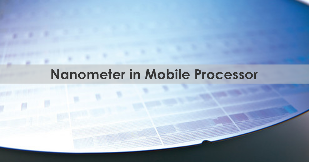 Understanding the nanometer technology: Why should you care?