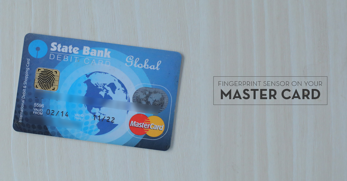 MasterCard adds Fingerprint scanner on their payment system