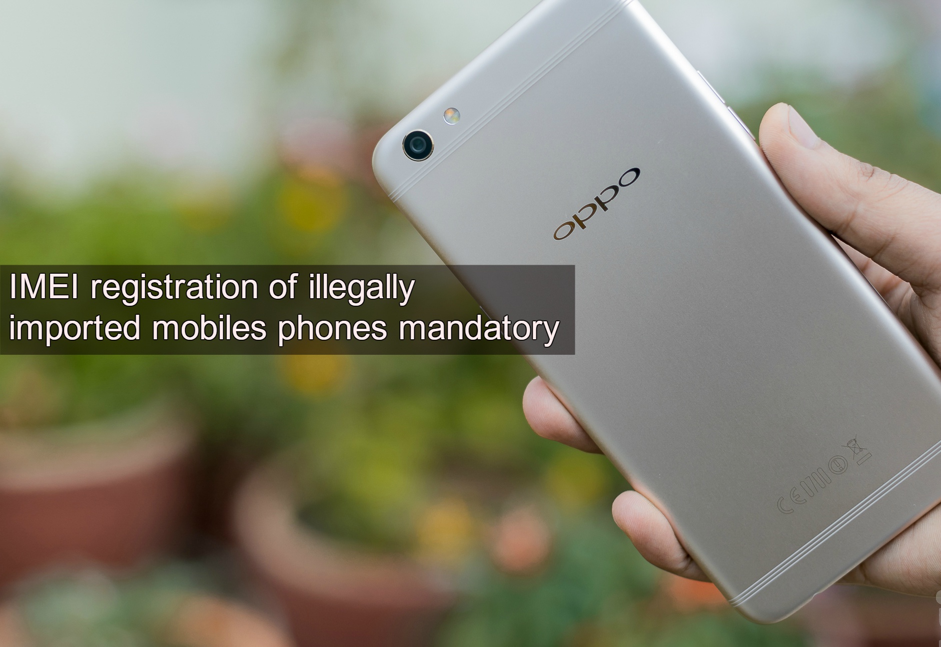 IMEI registration of illegally imported mobiles phones made mandatory