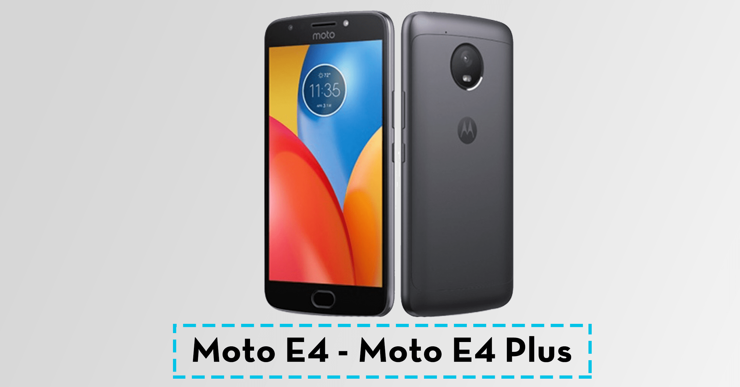 Moto E4 and E4 Plus Launched with Fingerprint Sensor