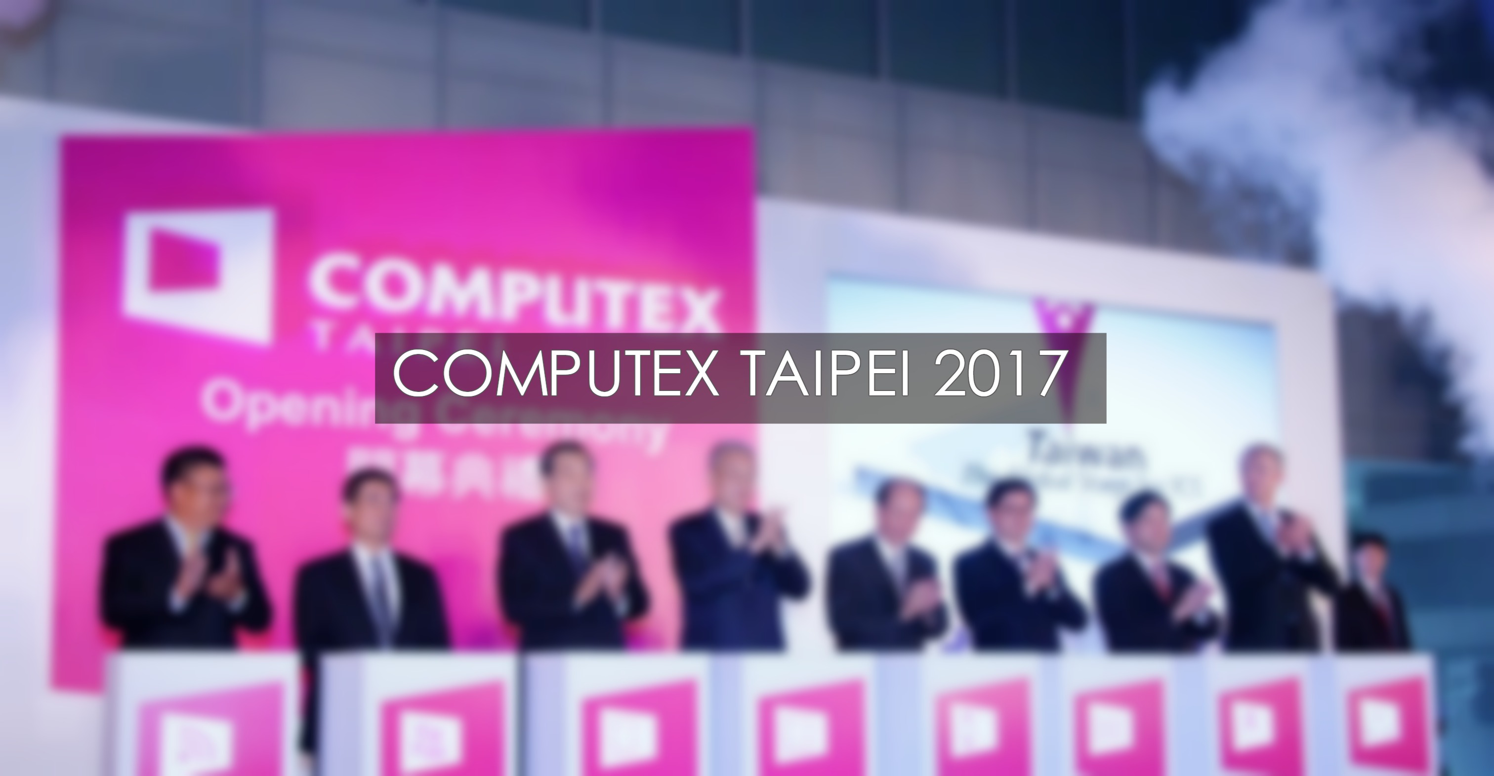 Three new products that kept us awestruck at Computex 2017