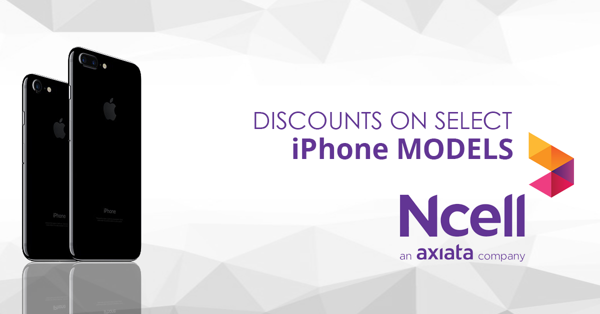 Deals: Ncell is Offering Discounts on select iPhone Models