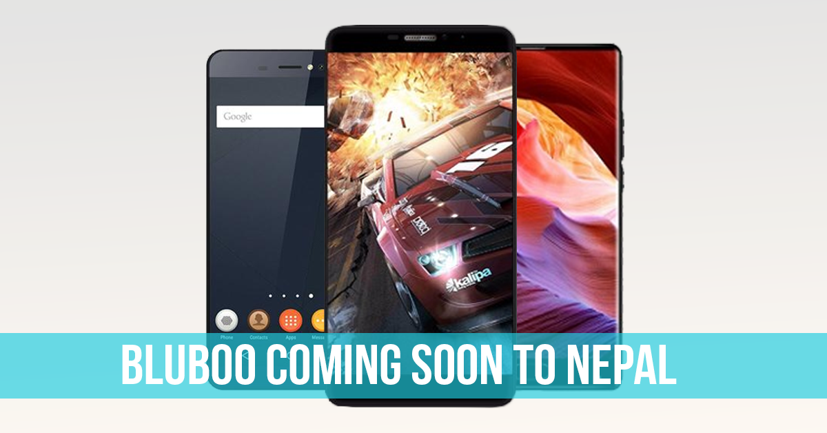 Bluboo Smartphones: Affordable Chinese manufacturer launching soon in Nepal