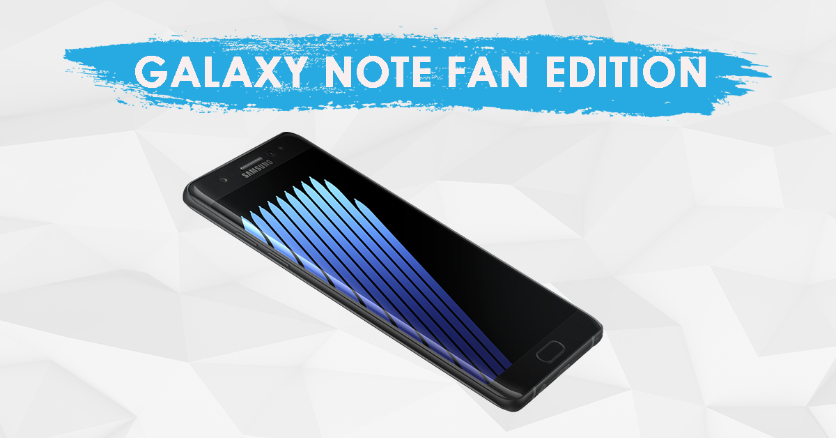 The Refurbished Note 7 is called the Galaxy Note Fan Edition