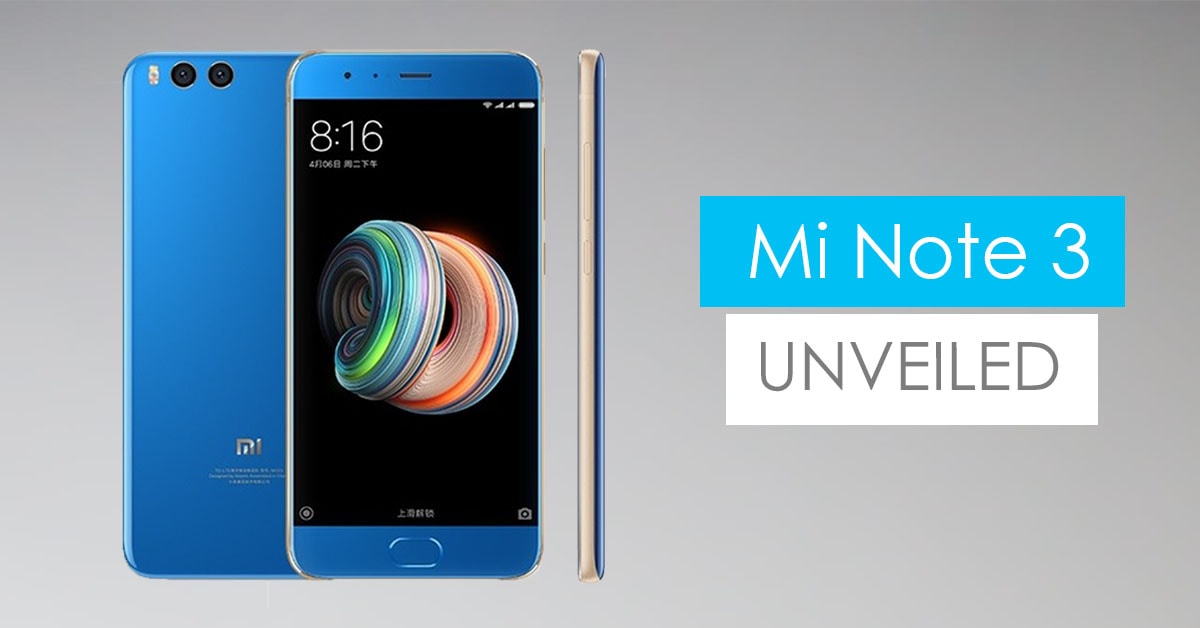 Xiaomi MI Note 3 with Dual Rear Camera Announced