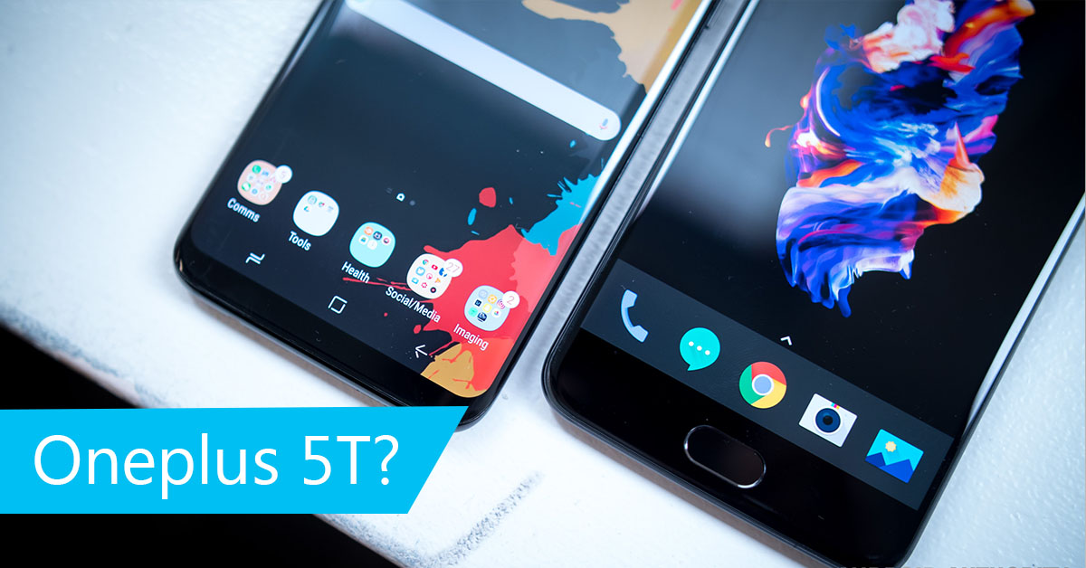 OnePlus 5T a possibility: Rumors suggest a trendy design