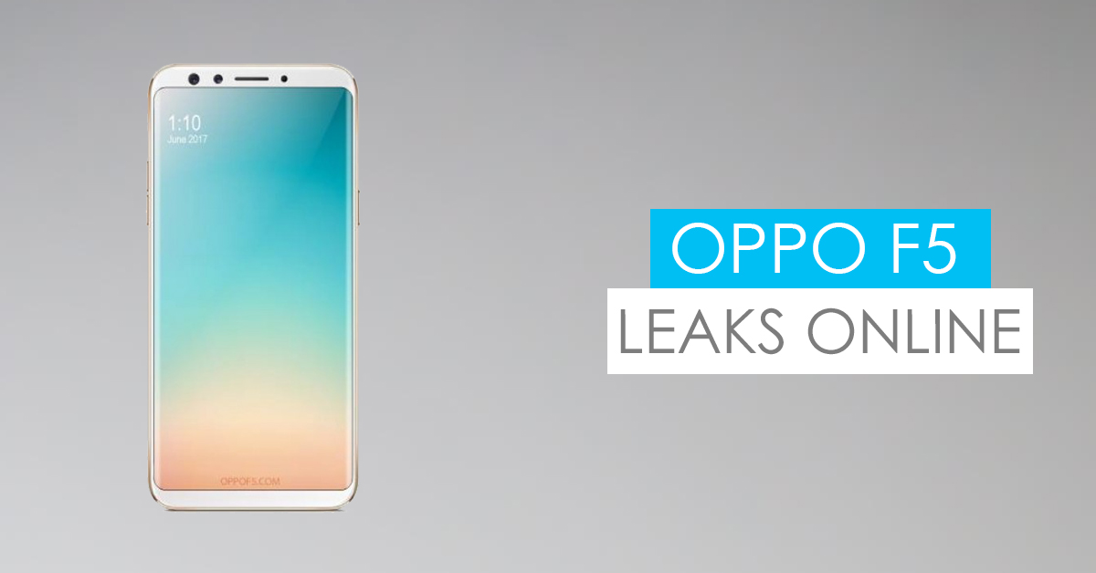 OPPO F5 with near bezel-less design and dual front-facing camera leaks online