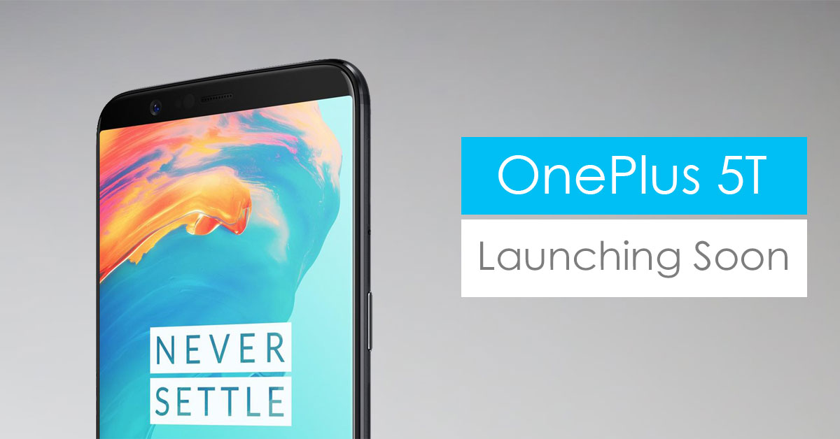 OnePlus 5T set to Launch on November 16