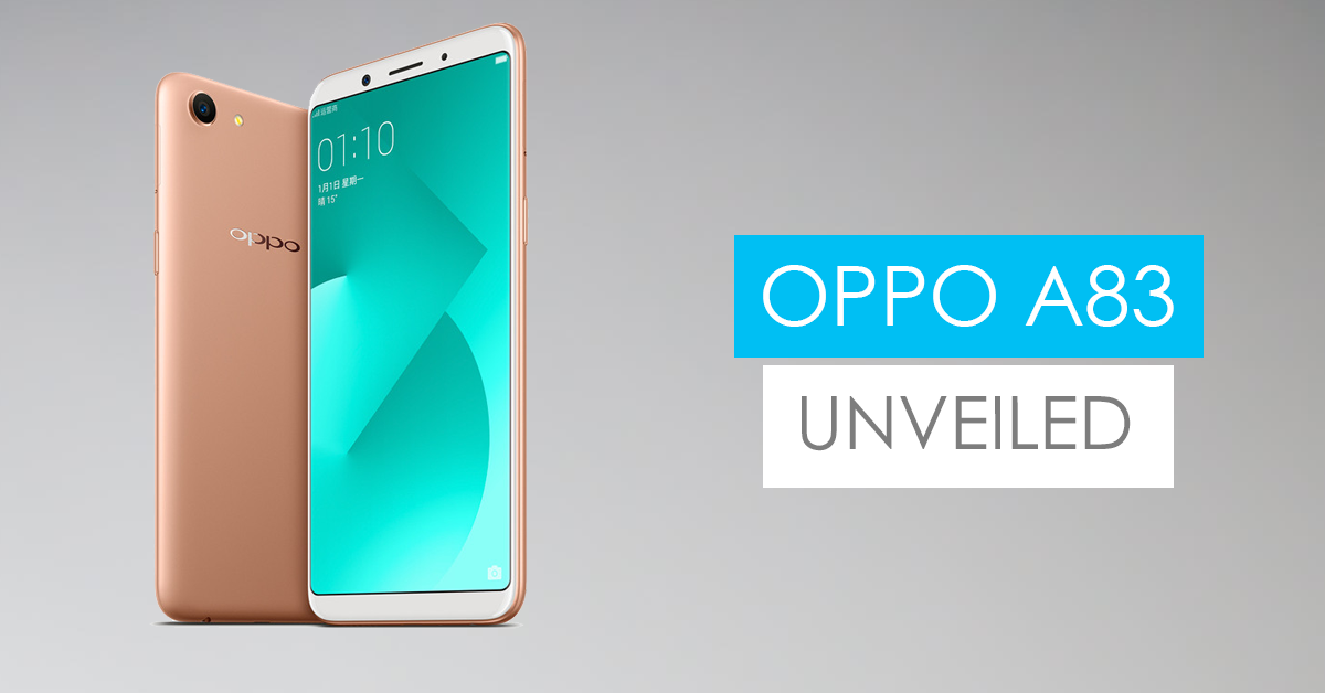 Oppo A83 with facial unlock and FullView display announced