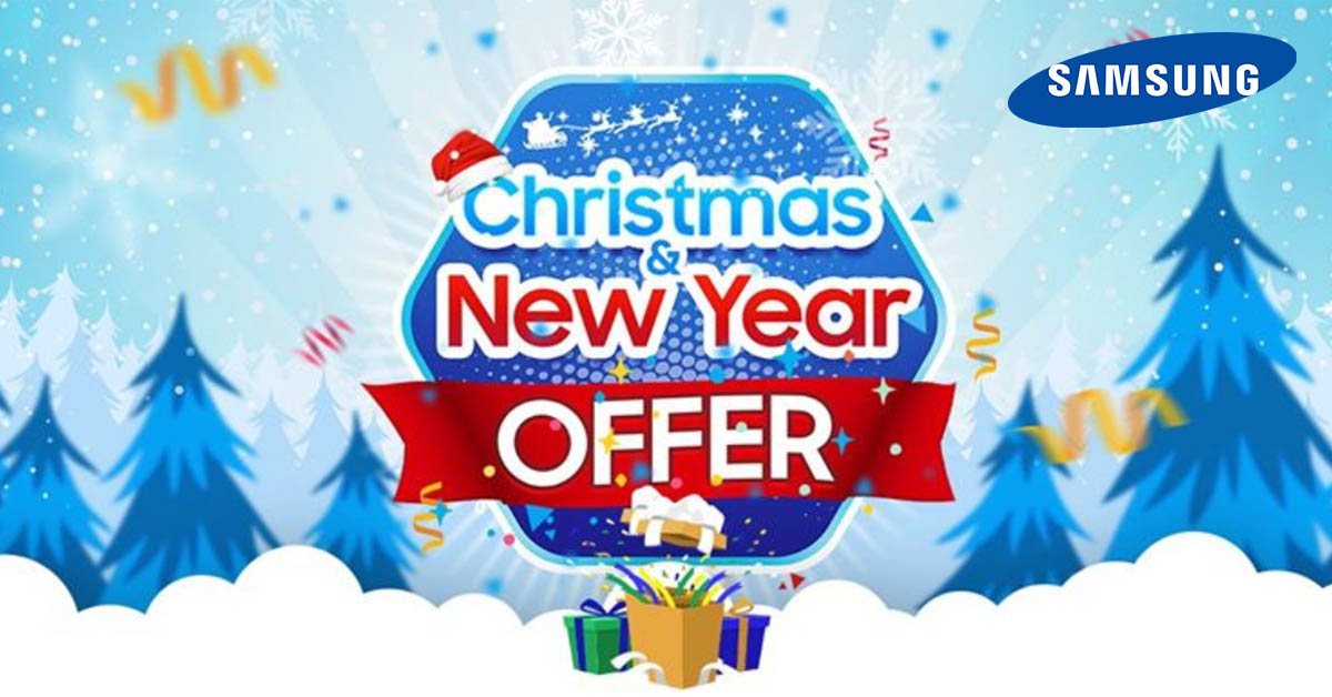 Samsung Christmas & New Year Offer - Amazing discounts on select Smartphone models