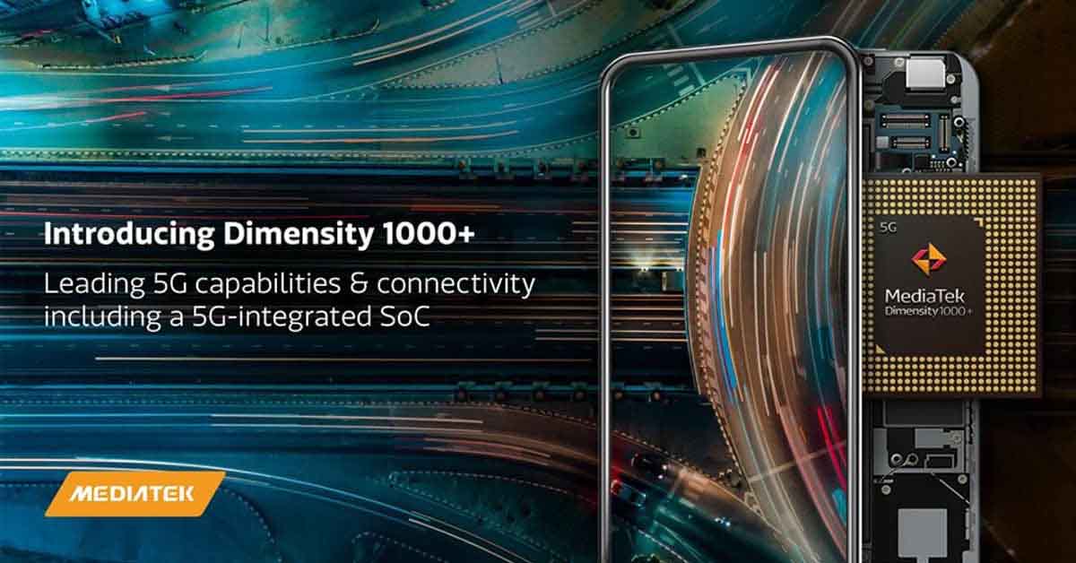 MediaTek Dimensity 1000+ 5G SoC brings improved gaming & display technologies