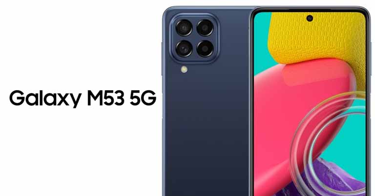 Samsung Galaxy M53 5G goes official with 108MP camera, Dimensity 900