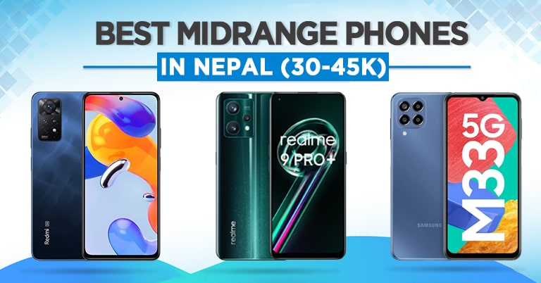 Best Midrange Smartphones To Buy in Nepal [Updated]
