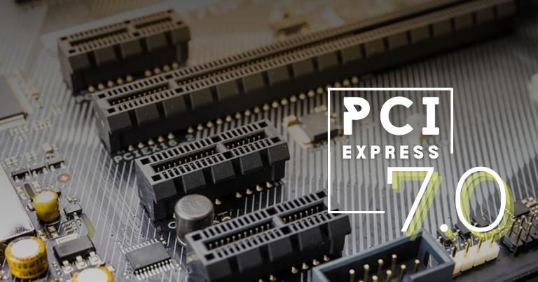 PCI Express 7.0 announced with double the bandwidth speed of PCIe 6.0