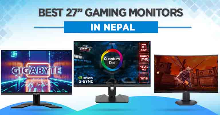 Best 27-inch Gaming Monitors in Nepal 2025 [Updated]