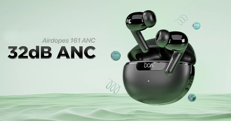 boAt Airdopes 161 ANC launched with 32dB active noise cancellation