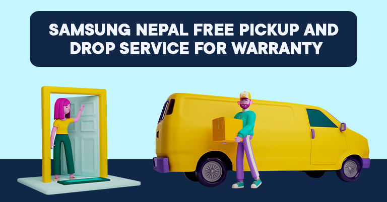 Samsung launches free pickup and drop for warranty repair in Nepal