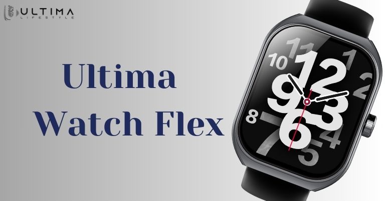 Ultima Lifestyle Watch Flex launched in Nepal with BT calling!