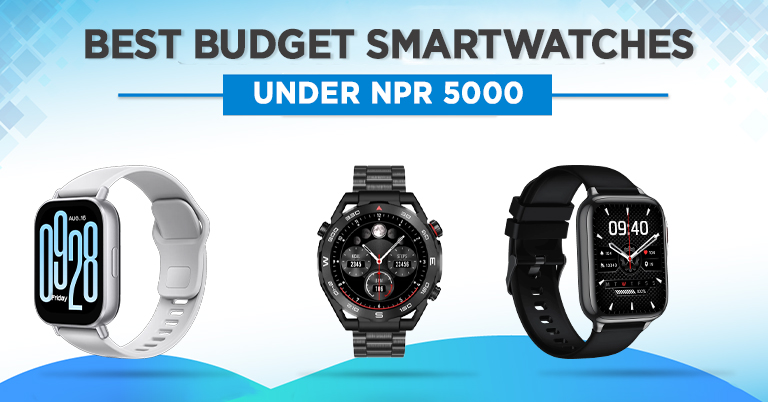 Best Budget Smartwatches under Rs. 5,000 in Nepal [Updated 2025]