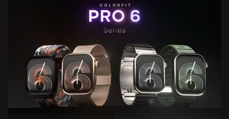 Noise ColorFit Pro 6 Max launched with 1.96-inch AMOLED display!