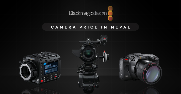Blackmagic Camera Price in Nepal (2025): A Comprehensive Guide