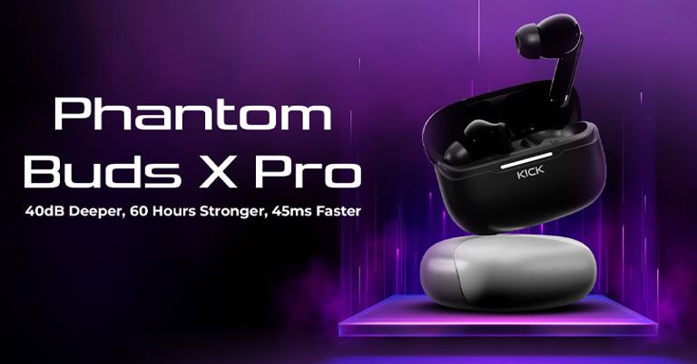 Kick Phantom Buds X Pro arrive with 40dB ANC and 60-hour battery