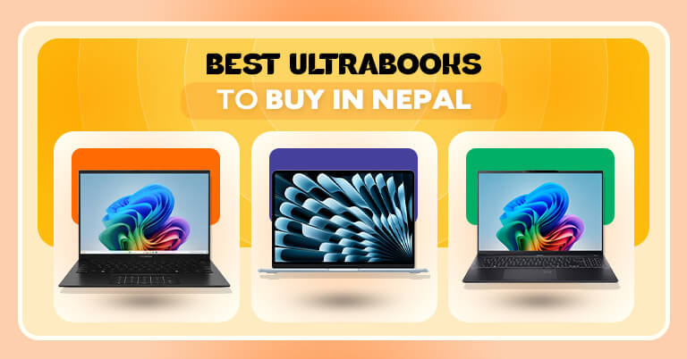 Best Ultrabooks To Buy in Nepal 2025 [Updated]
