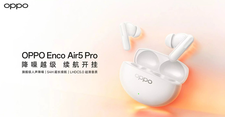 OPPO Enco Air5 Pro Launched with 55dB ANC and Bluetooth 6.0