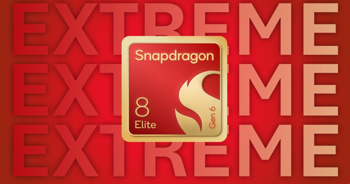 Snapdragon 8 Elite Gen 6 and 8 Elite Extreme Gen 6 Announced with 2nm Process and 5GHz CPU!